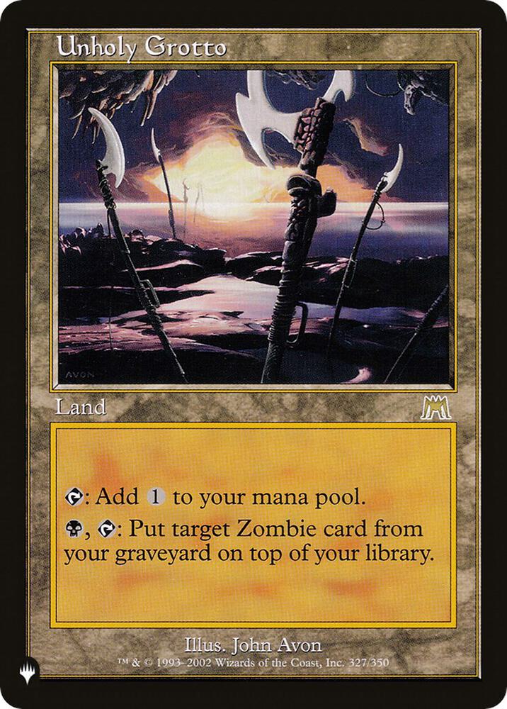 Unholy Grotto 327/350 card from The List Reprints