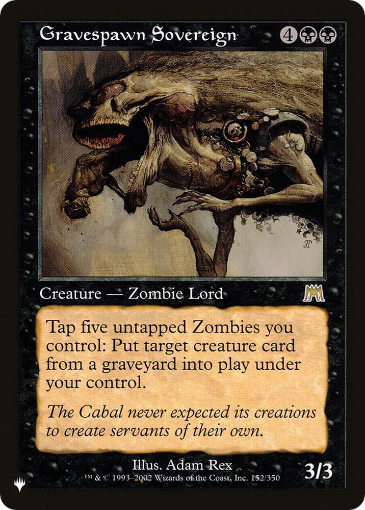 Gravespawn Sovereign 152/350 card from The List Reprints