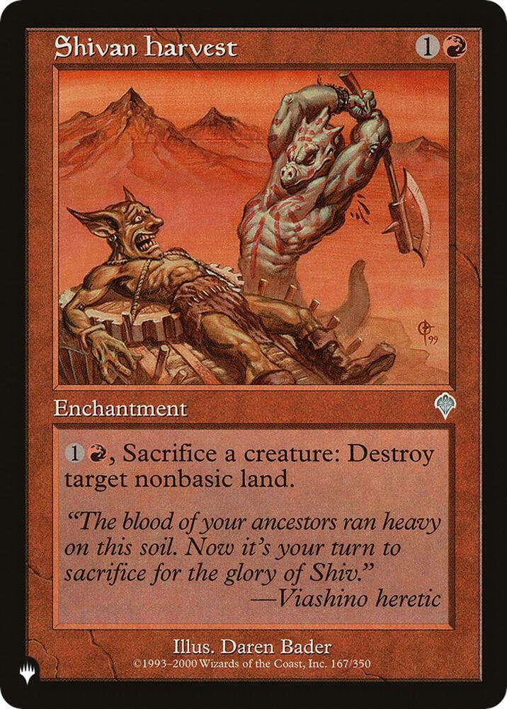 Shivan Harvest 167/350 card from The List Reprints