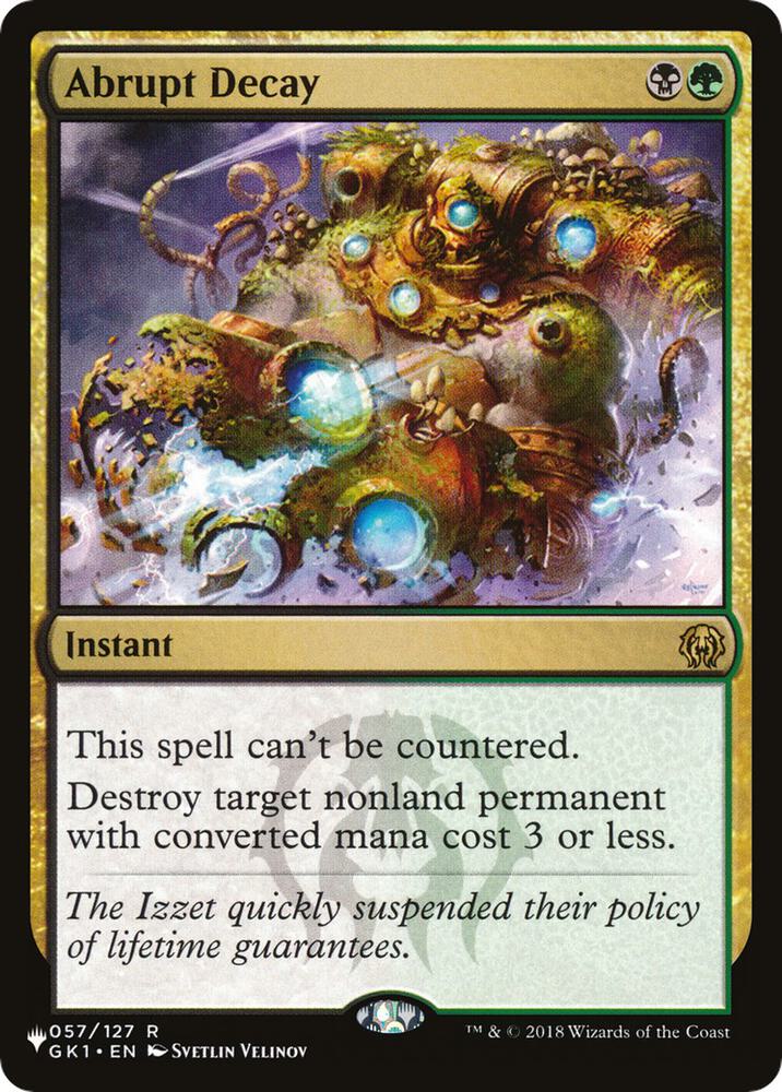 Abrupt Decay 057/127 card from The List Reprints
