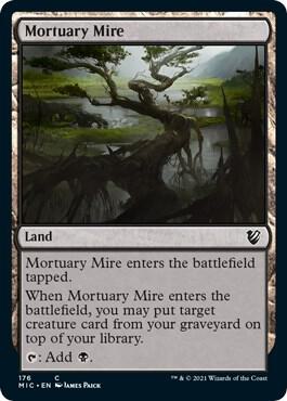 Mortuary Mire 176 card from Commander: Innistrad: Midnight Hunt