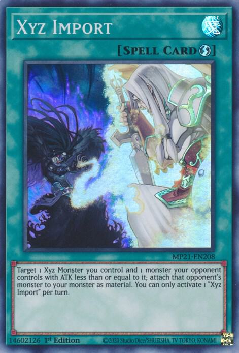 Xyz Import MP21-EN208 card from 2021 Tin of Ancient Battles