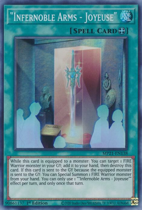 Infernoble Arms - Joyeuse MP21-EN138 card from 2021 Tin of Ancient Battles