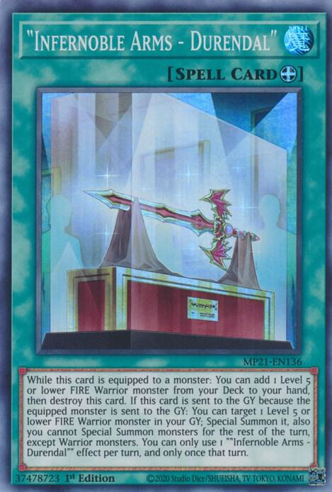 Infernoble Arms - Durendal MP21-EN136 card from 2021 Tin of Ancient Battles