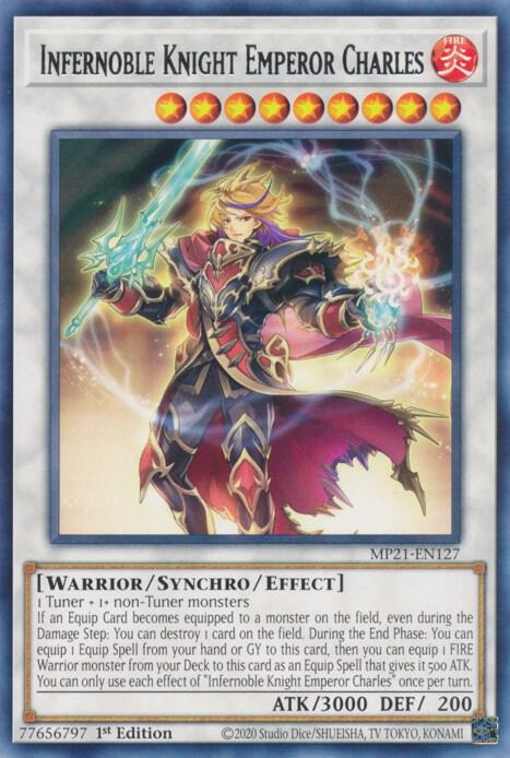 Infernoble Knight Emperor Charles MP21-EN127 card from 2021 Tin of Ancient Battles