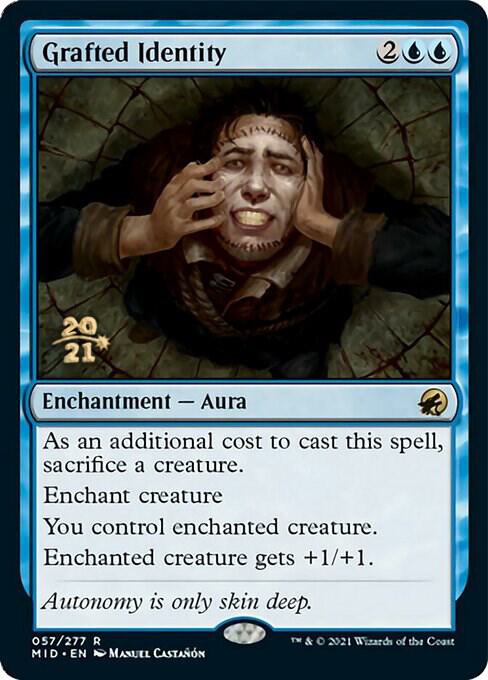 Grafted Identity 57 card from Prerelease Cards