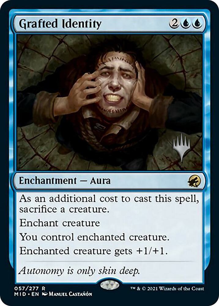 Grafted Identity 57 card from Promo Pack: Innistrad: Midnight Hunt