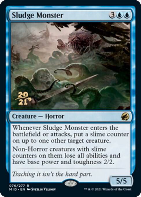 Sludge Monster 76 card from Prerelease Cards