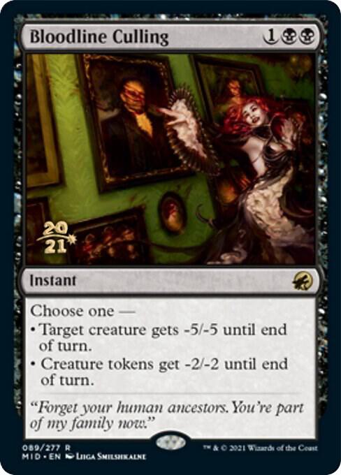 Bloodline Culling 89 card from Prerelease Cards