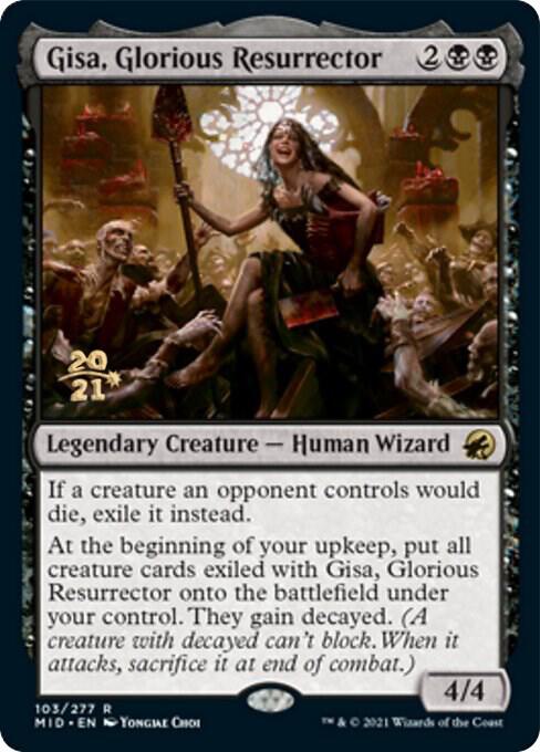 Gisa, Glorious Resurrector 103 card from Prerelease Cards