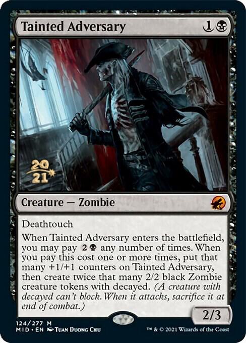 Tainted Adversary 124 card from Prerelease Cards