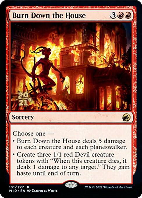 Burn Down the House 131 card from Prerelease Cards