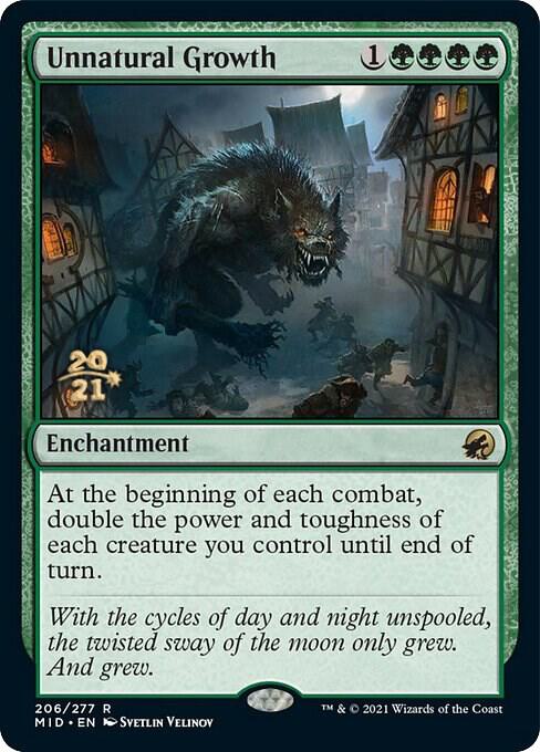 Unnatural Growth 206 card from Prerelease Cards