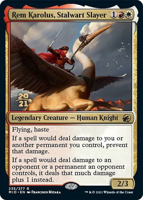 Rem Karolus, Stalwart Slayer 235 card from Prerelease Cards