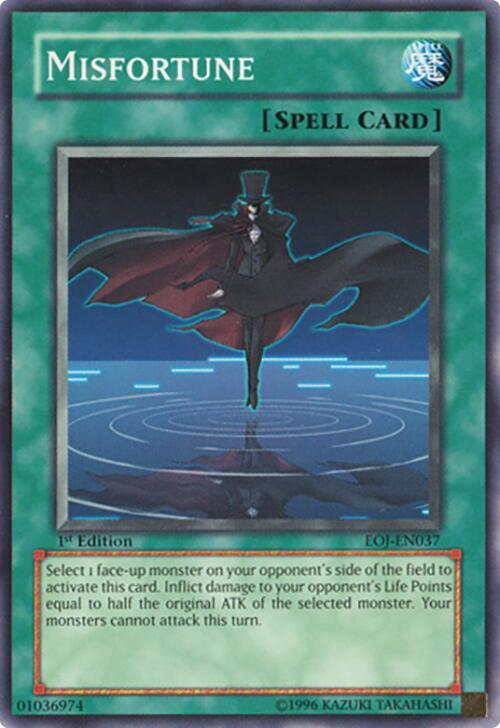 Misfortune EOJ-EN037 card from Enemy of Justice