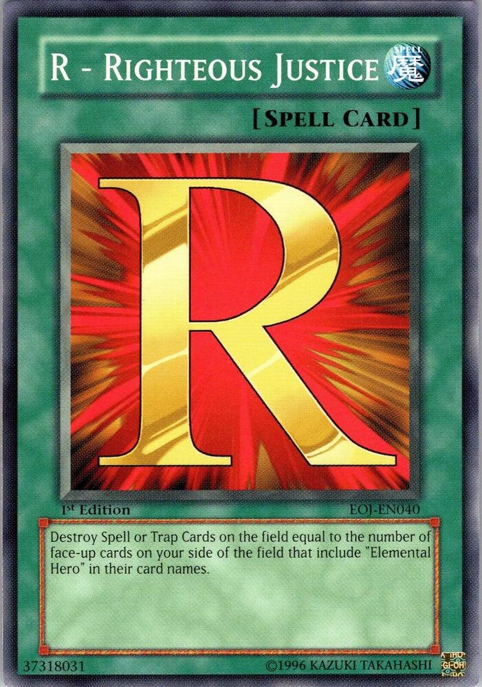 R - Righteous Justice EOJ-EN040 card from Enemy of Justice