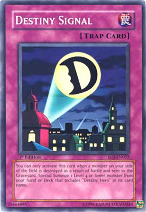 Destiny Signal EOJ-EN052 card from Enemy of Justice