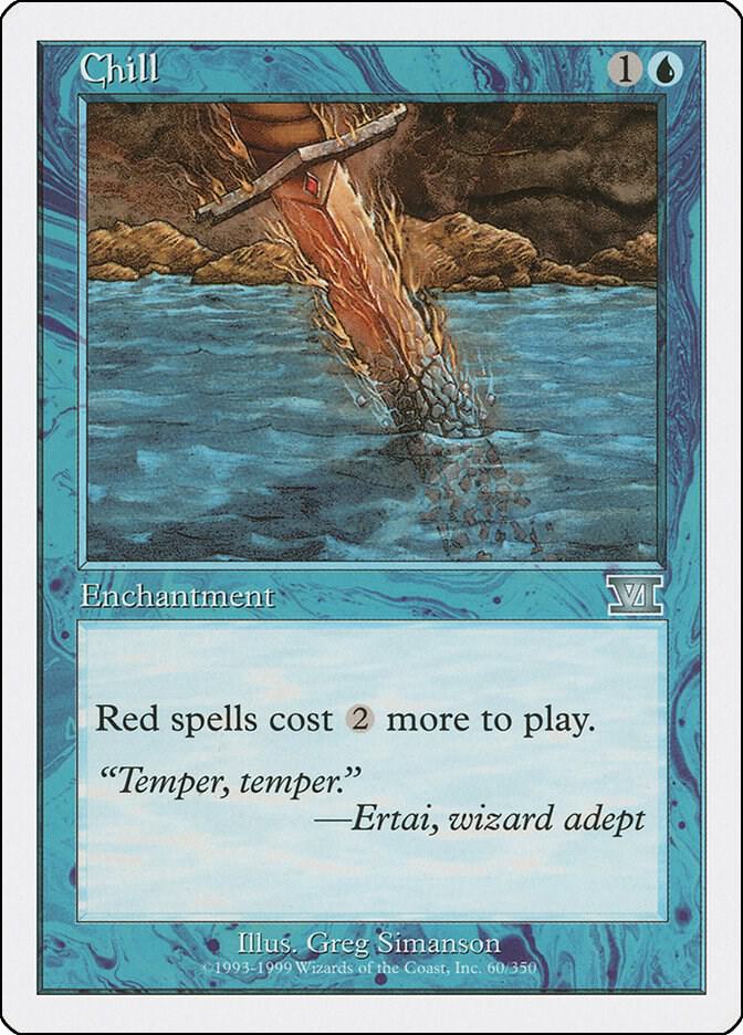 Chill 60 card from Classic Sixth Edition