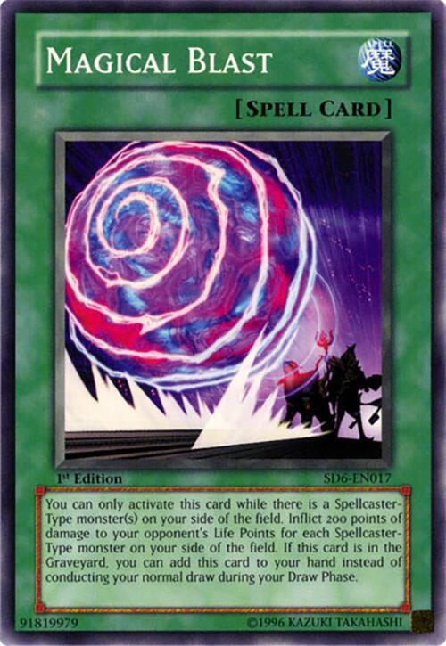 Magical Blast SD6-EN017 card from Structure Deck: Spellcaster's Judgment
