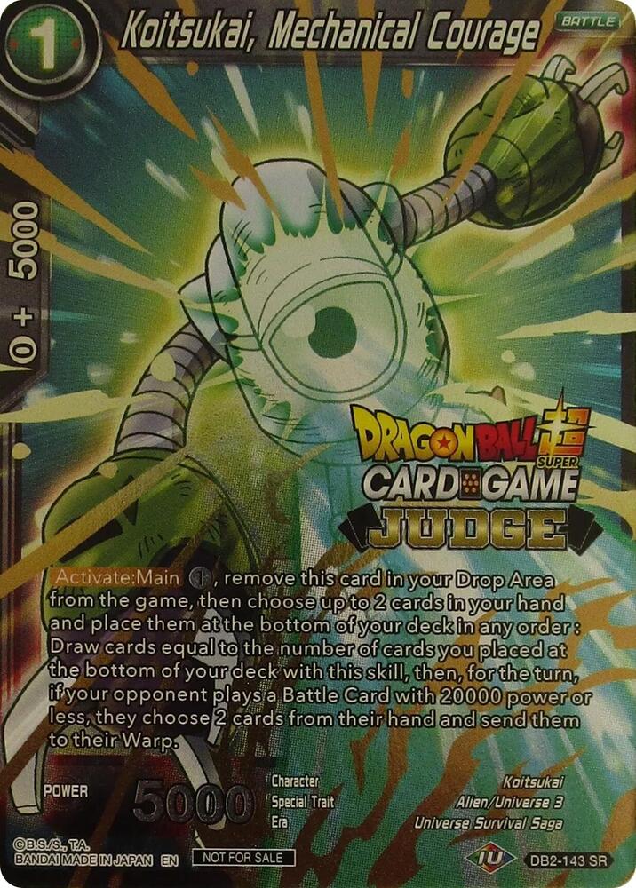 Koitsukai, Mechanical Courage DB2-143 card from Judge Promotion Cards