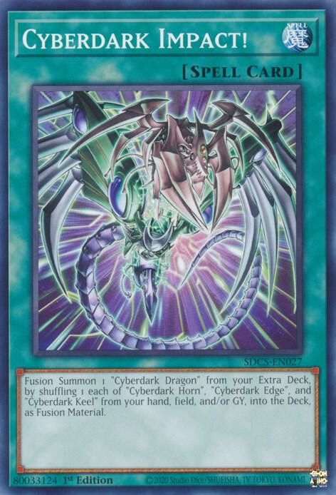 Cyberdark Impact! SDCS-EN027 card from Structure Deck: Cyber Strike