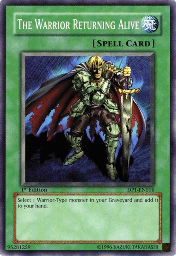 The Warrior Returning Alive DP1-EN016 card from Duelist Pack 1: Jaden Yuki