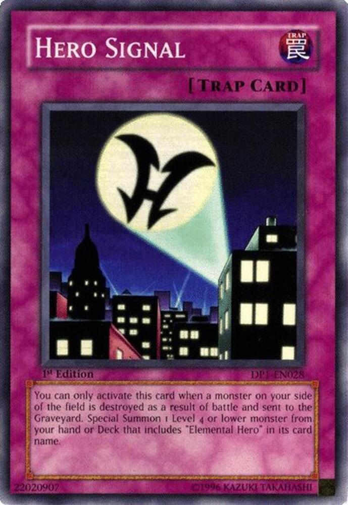 Hero Signal DP1-EN028 card from Duelist Pack 1: Jaden Yuki