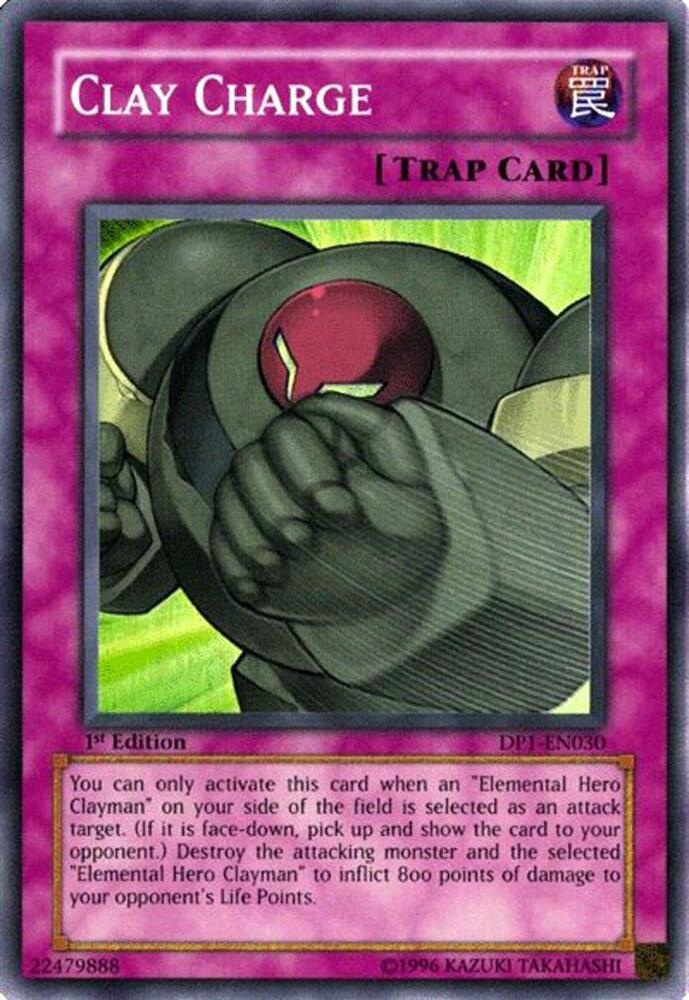 Clay Charge DP1-EN030 card from Duelist Pack 1: Jaden Yuki
