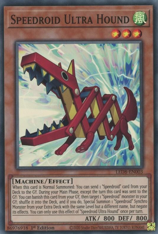 Speedroid Ultra Hound LED8-EN003 card from Legendary Duelists: Synchro Storm