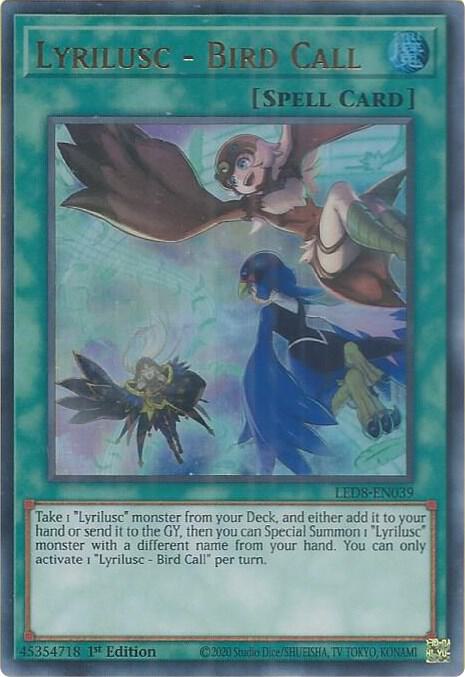 Lyrilusc - Bird Call LED8-EN039 card from Legendary Duelists: Synchro Storm