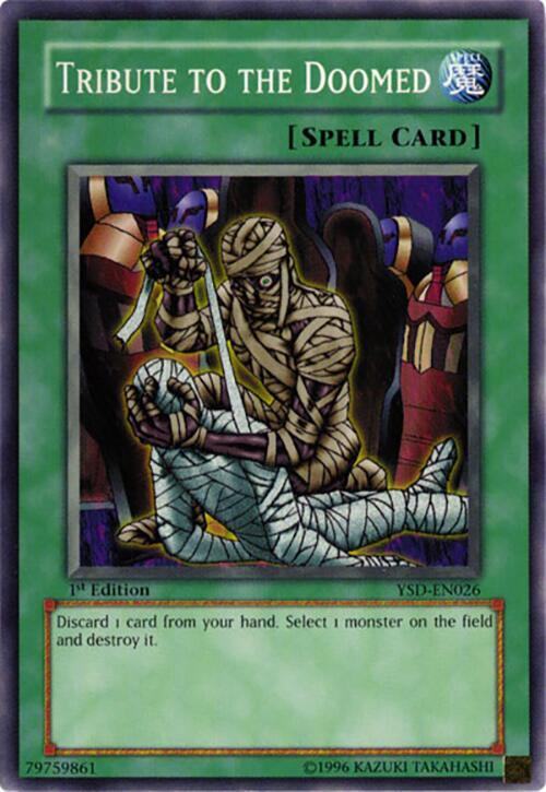 Tribute to The Doomed YSD-EN026 card from Starter Deck 2006