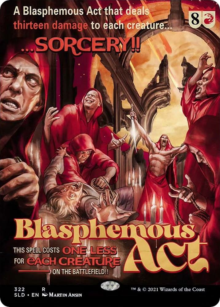 Blasphemous Act 322 card from Secret Lair Drop Series
