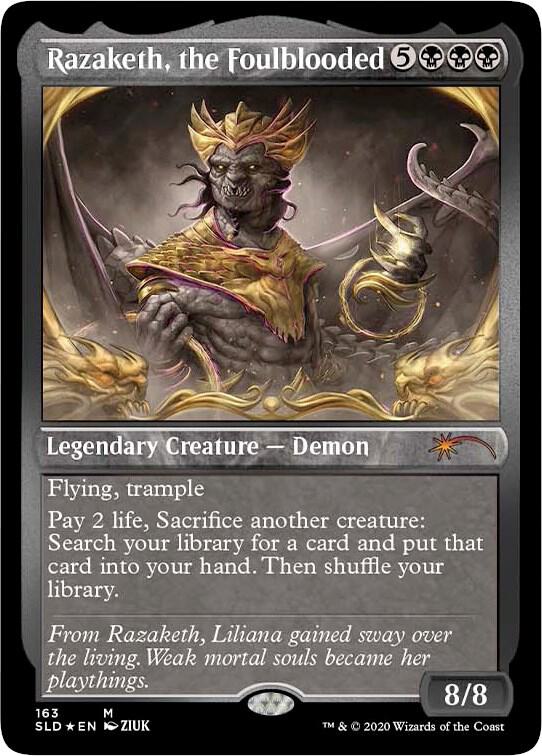 Razaketh, the Foulblooded (Foil Etched) 163 card from Secret Lair Drop Series