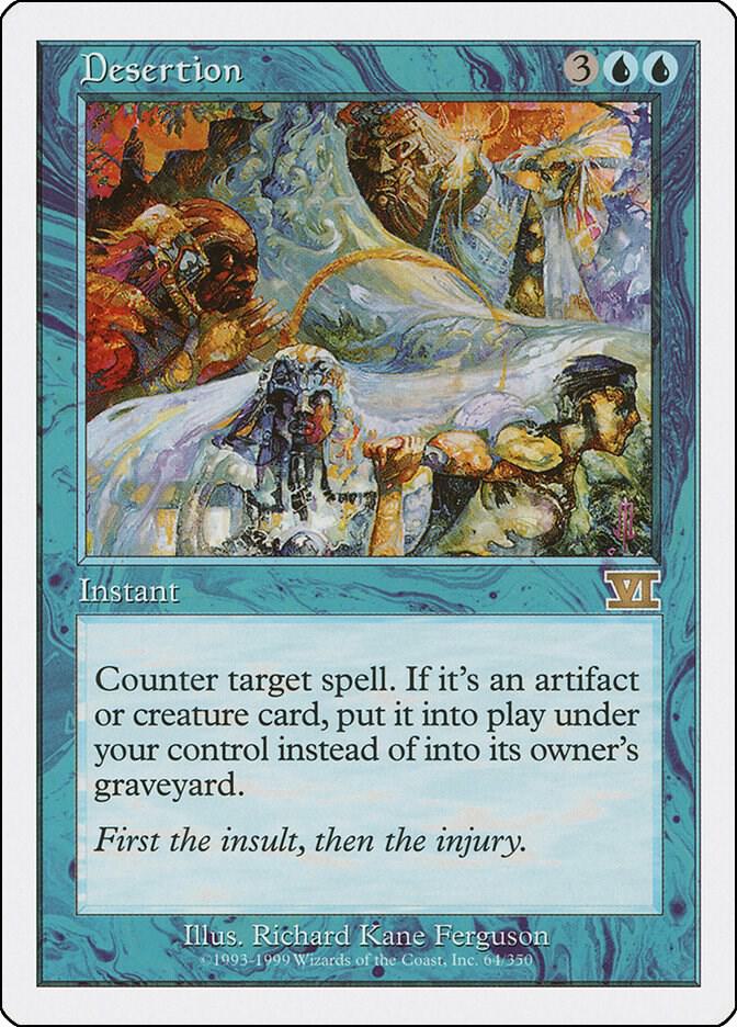 Desertion 64 card from Classic Sixth Edition