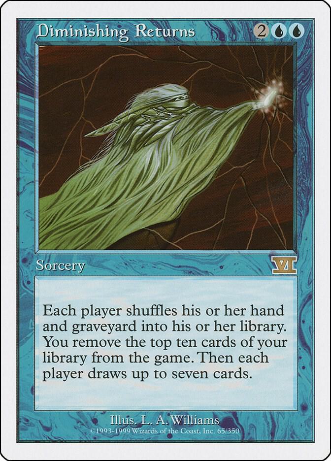 Diminishing Returns 65 card from Classic Sixth Edition