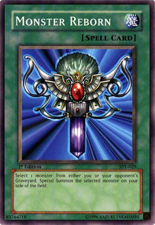 Monster Reborn SYE-029 card from Starter Deck: Yugi Evolution