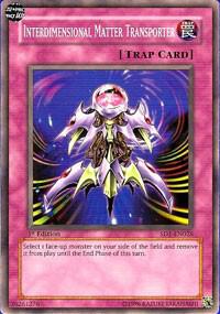 Interdimensional Matter Transporter SD1-EN026 card from Structure Deck: Dragon's Roar
