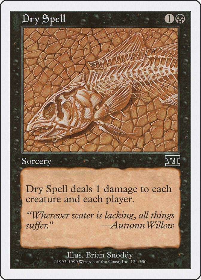Dry Spell 124 card from Classic Sixth Edition