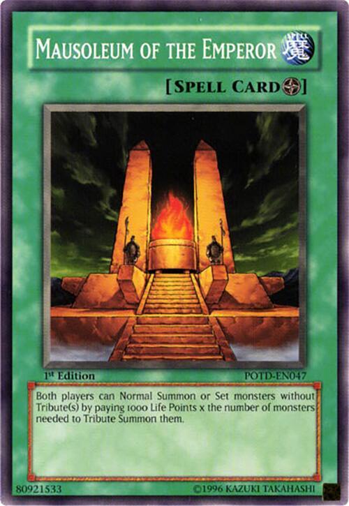 Mausoleum of the Emperor POTD-EN047 card from Power of the Duelist