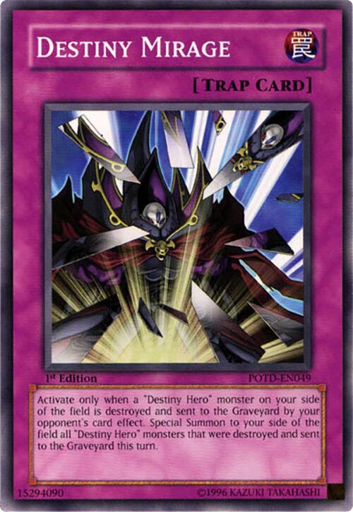 Destiny Mirage POTD-EN049 card from Power of the Duelist