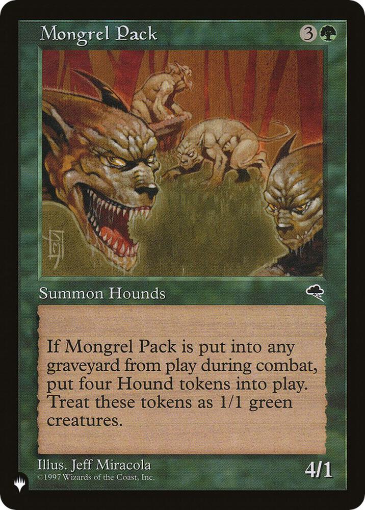 Mongrel Pack card from The List Reprints