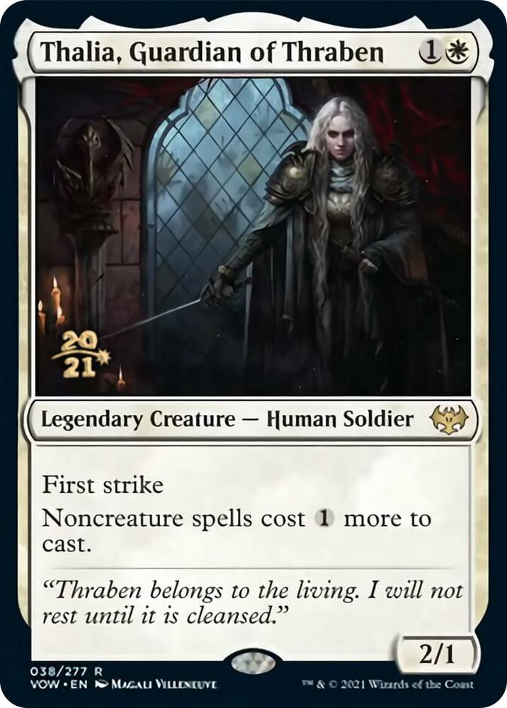 Thalia, Guardian of Thraben 38 card from Prerelease Cards