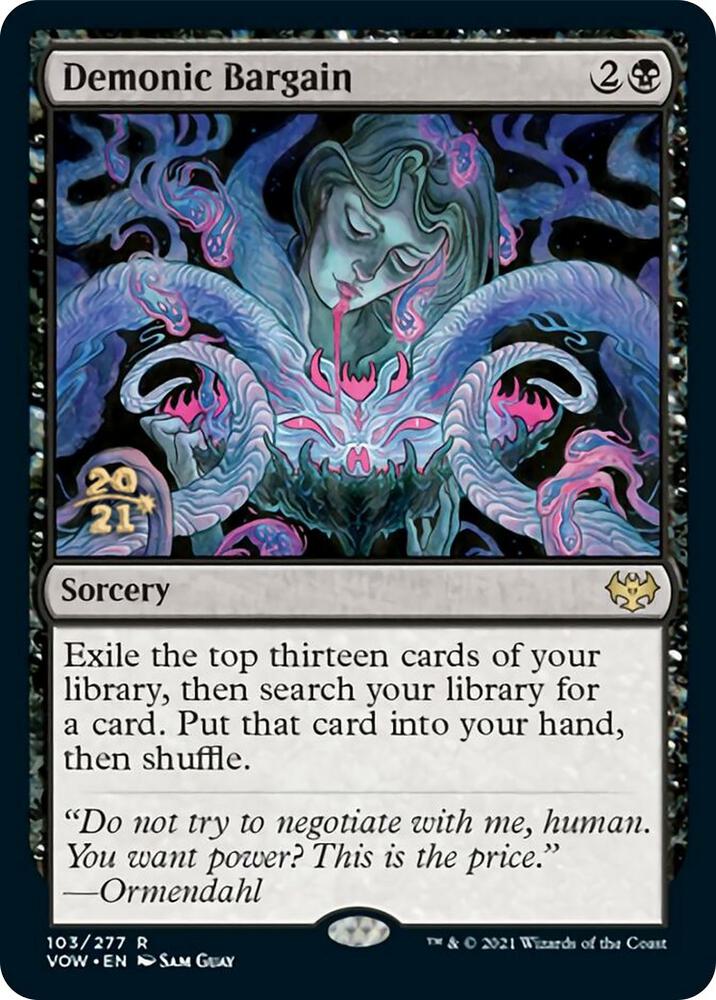 Demonic Bargain 103 card from Prerelease Cards