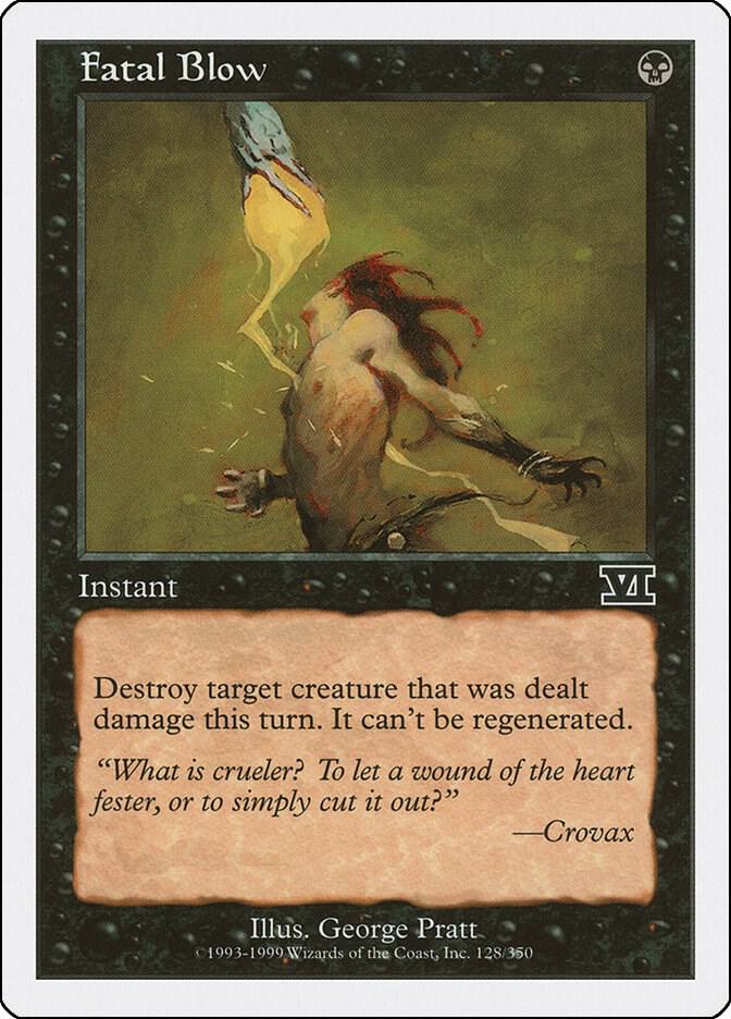 Fatal Blow 128 card from Classic Sixth Edition