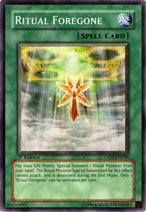 Ritual Foregone CDIP-EN039 card from Cyberdark Impact