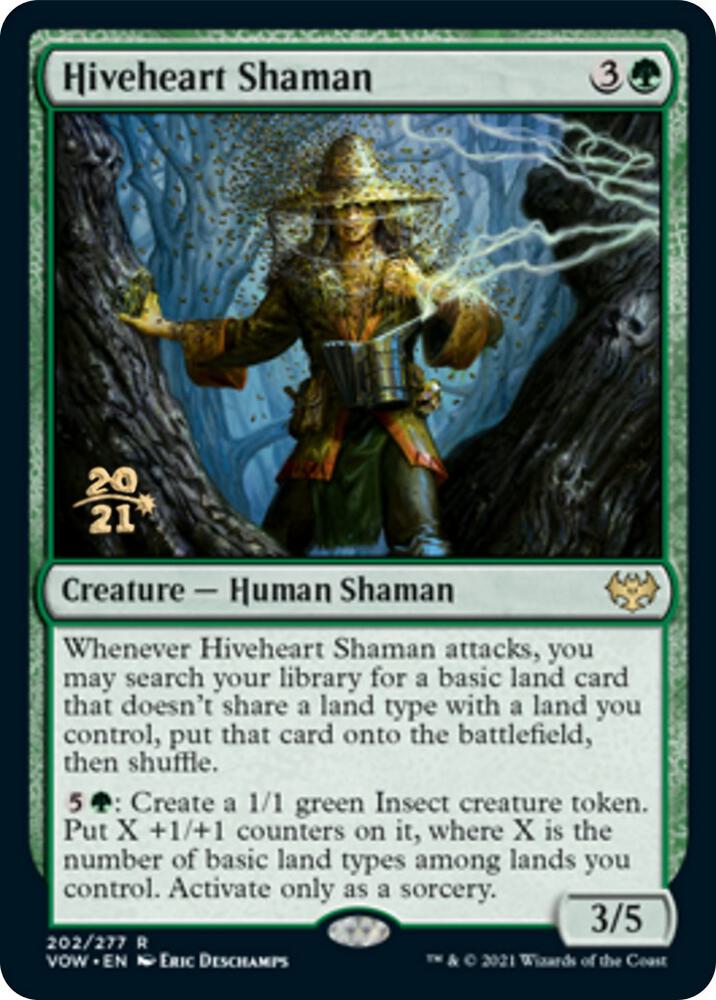 Hiveheart Shaman 202 card from Prerelease Cards