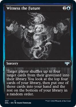 Witness the Future 357 card from Innistrad: Double Feature