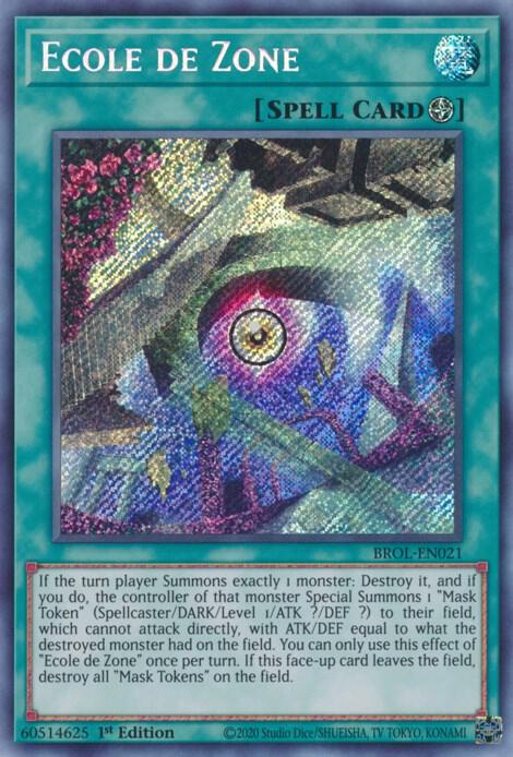 Ecole de Zone BROL-EN021 card from Brothers of Legend