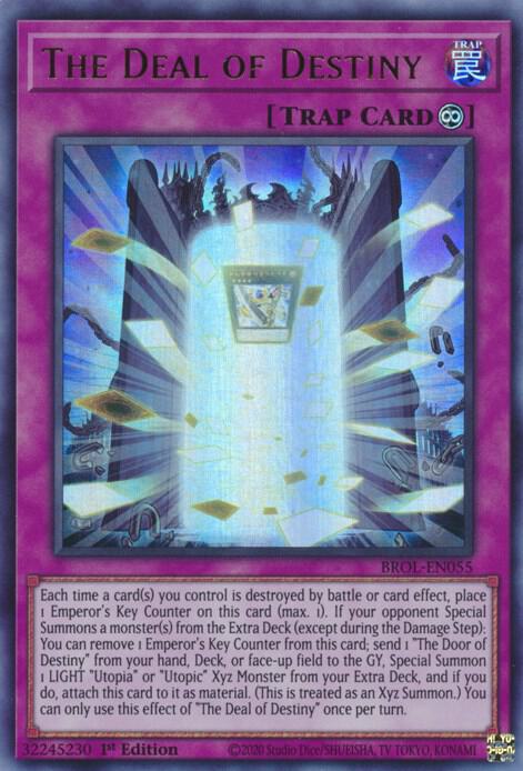 The Deal of Destiny BROL-EN055 card from Brothers of Legend
