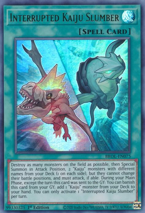 Interrupted Kaiju Slumber BROL-EN075 card from Brothers of Legend